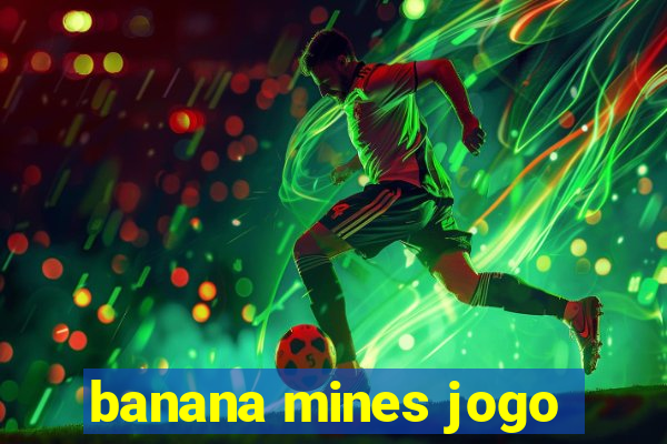 banana mines jogo